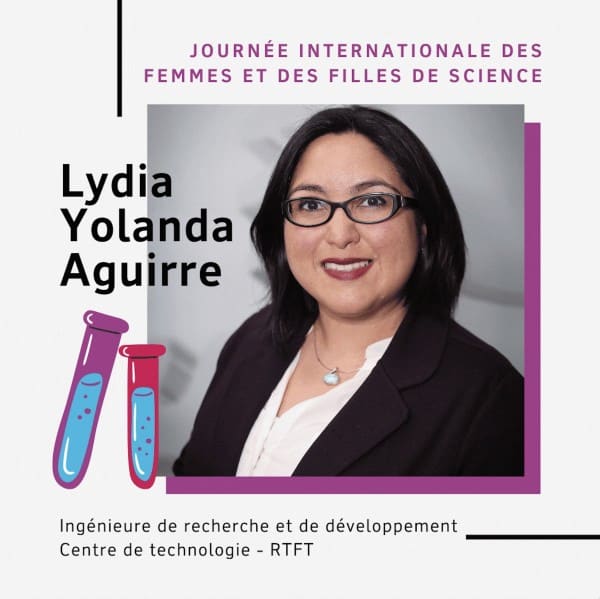 Lydia Yolanda Aguirre Lydia Yolanda Aguirre, ingénieure de recherche, Centre de technologie